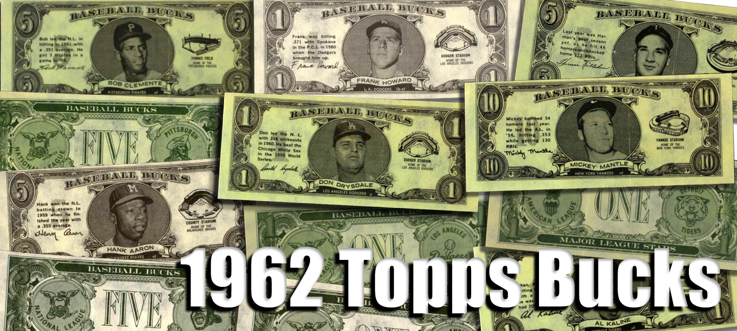 1962 Topps Baseball Bucks 